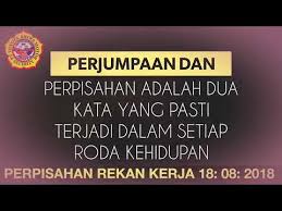 Teks pengacara perasmian dan penutupan kejohanan sukan. Kata Kata Perpisahan Atasan Kerja