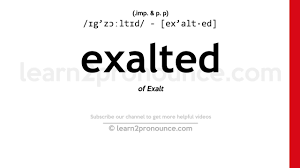This is quite scary, and made more so by the fact that doctors, with their exalted status, find it hard to admit that there is a problem.: How To Pronounce Exalted English Pronunciation Youtube