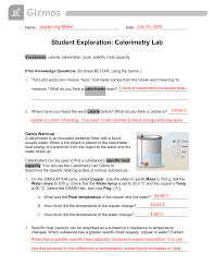 Check that the water temp is set to 30.0 °c and the copper's temp Calorimetry Lab Answers Gizmo