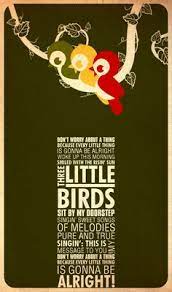 three little birds by b roots on deviantart bob marley lyrics bob marley quotes bob marley songs