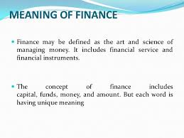 Learn To Manage Your Finances Understand The Meaning Of Finance And Its Implications Financial Instrument Financial Tips Money Management