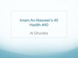 Den som lär sig 40 hadither utantill och bevarar dem åt mitt folk, kommer på domens dag att återuppstå tillsammans med juristerna och de lärde. detta anses dock vara en svag hadith. Imam An Nawawi S 40 Hadith 40