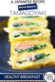 Tamagoyaki Recipe Healthy Japanese Rolled Omelettes Eyes And Hour Recipes Tamagoyaki Recipe Perfect Food