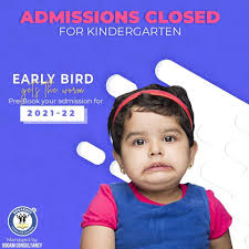 Admissions Closed For Kindergarten Early Bird 2021 22 Preschool Fun Preschool Pre Primary School