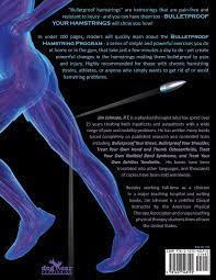 Care guide for hamstring injury. Bulletproof Your Hamstrings Optimizing Hamstring Function To End Pain And Resist Injury Amazon De Johnson Jim Fremdsprachige Bucher