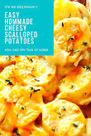 Easy Hommade Cheesy Scalloped Potatoes In 2020 Scalloped Potatoes And Ham Scalloped Potato Recipes Scalloped Potatoes
