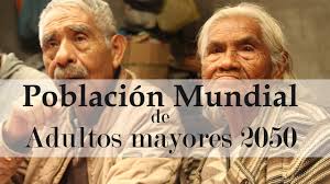 Pensión adultos mayores y población global 2050