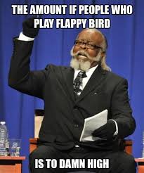 Flappy Bird Memes Live On Despite Game Being Pulled