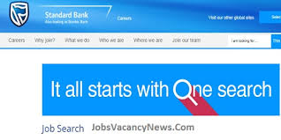 New jobs should be posted here soon. Standard Bank Vacancies 2021 Apply For Standard Bank Jobs In South Africa Government Vacancies 2021 2022 In South Africa Jobs Vacancy News