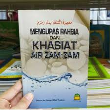 Sebagaimana penyakit hati menurut islam , akibat makan makanan haram , dan cara menjaga. Buku Mengupas Rahsia Dan Khasiat Air Zam Zam Shopee Malaysia