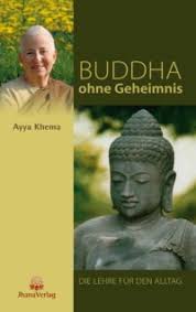 Der weg des buddha zur selbsterkenntnis von khema, ayya: Ayya Khema Buddha Ohne Geheimnis Chitat Onlajn Polnostyu Litres