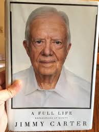 A Full Life: Reflections at Ninety" is the candid and introspective memoir  by former U.S. President Jimmy Carter. In this heartfelt account, Carter  reflects