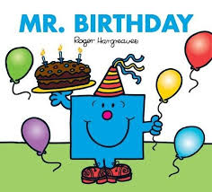 May the greatest pain you'll ever feel come from eating too. Mr Birthday Mr Men Little Miss Celebrations Amazon De Hargreaves Roger Hargreaves Adam Fremdsprachige Bucher