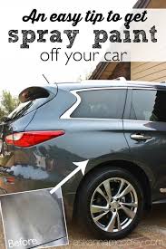 An Easy Tip To Get Spray Paint Off A Car Car Spray Paint Car Window Paint Paint Remover
