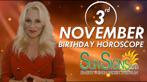 November 3 Zodiac Horoscope Birthday Personality Sunsigns Org Listed below are the 12 signs and their respective periods of the year. november 3 zodiac horoscope birthday