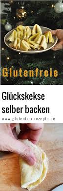 Glutenfreie Gluckskekse Selber Backen Ein Schones Mitbringsel Rezept Rezepte Glutenfrei Glutenfreie Rezepte