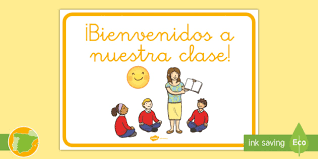 Bu kavram yaygınlık olarak türkçe'deki hoşgeldinizi karşılamaz aslında. Poster Bienvenidos A Nuestra Clase Teacher Made