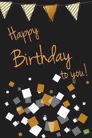 15 Birthday Cards To Pin And Share Funny Happy Birthday Wishes Happy Birthday For Him Birthday Wishes For Men