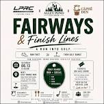 Fairways & Finish Lines