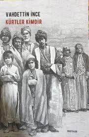 Kurtler Kimdir Vahdettin Ince Beyan Yayinlari