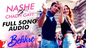 Nashe Si Chadh Gayi Full Song Audio Befikre Arijit Singh Vishal Songs Audio Songs Bollywood Music