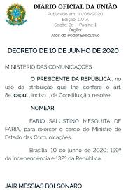 Ministro das comunicações defendeu a transparência dos repasses federais aos estados e afirmou que os dados. Ficheiro Decreto De Noemacao Do Ministro Das Comunicacoes Fabio Faria Jpg Wikipedia A Enciclopedia Livre