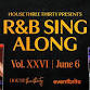 House Three Thirty's R&B Sing-Along