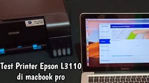 Install Epson L3110 On Macbook Pro Test Print Warna Youtube