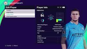 See this tutorial video here. Ruben Dias Face E Football Pes 2021 Manchester City Youtube