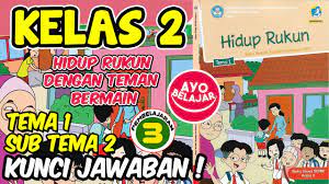 Try the suggestions below or type a new query above. Tematik Kelas 2 Tema 1 Sub Tema 2 Pembelajaran 2 Kunci Jawaban Youtube