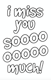 Welcome back coloring pages welcome back to work coloring pages. Free Printable Miss You Cards To Color Six Clever Sisters