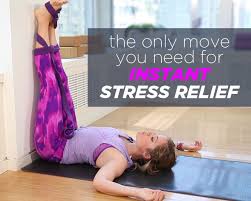 The Only Move You Need For Instant Stress Relief Stress Relief Yoga For Stress Relief Yoga Poses