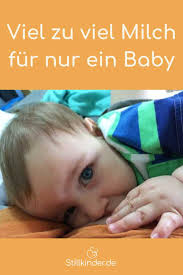 Viel Zu Viel Milch Fur Nur Ein Baby Milcheinschuss Baby Stillen Baby