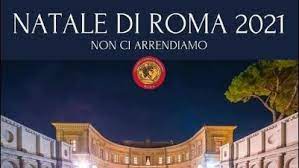 Roma è una meta perfetta per il turismo e in particolare per il settore di visite e viaggi scolastici. Natale Di Roma 2021 Non Ci Arrendiamo Appuntamenti Virtuali A Roma