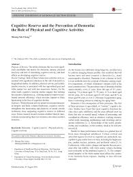 There are many other activities that residents with dementia can do and enjoy, as well as some that may be initiated in an when a loved one is diagnosed with dementia or alzheimer's disease, help is also needed for them to continue to. Pdf Cognitive Reserve And The Prevention Of Dementia The Role Of Physical And Cognitive Activities