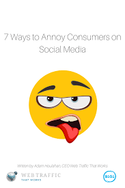 Annoy — vb 1 annoy, vex, irk, bother mean to disturb and nervously upset a person. 7 Ways To Annoy Consumers On Social Media Prominence Global