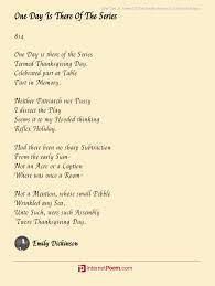 Maybe you would like to learn more about one of these? One Day Is There Of The Series Poem By Emily Dickinson