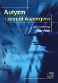 Zespół aspergera nie jest dolegliwością dziedziczną, jednak możliwe jest odziedziczenie pewnych skłonności do zaburzeń ze spektrum autyzmu. Autyzm I Zespol Aspergera Uta Frith Ksiazka W Lubimyczytac Pl Opinie Oceny Ceny