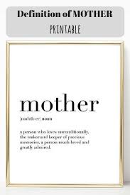 Cute Printable Of Definition Of Mother Ad Printable Instantdownload Quote Motivationalquote Inspirational Quotes Mothers Day Presents Motivational Quotes