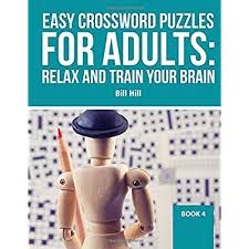 These puzzles are fun activities intended for students of all ages and ability levels. Buy Easy Crossword Puzzles For Adults Relax And Train Your Brain Book Paperback August 19 2020 Online In Indonesia B08gb7mlj7