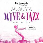 4th Annual Augusta Wine & Jazz Festival
