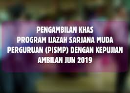 Hai,, tadi aku on9 fb kejap,,, then aku ternampak cikgu smk aku post benda nie. Pengambilan Khas Program Ijazah Sarjana Muda Perguruan Pismp 2019
