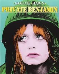 😊 GOLDIE HAWN as "Private Benjamin" (1980)
