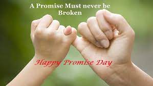 Happy Promise Day Quotes And Sayings Tis Quotes Happy Promise Day Quote Of The Day Inspirational Quotes