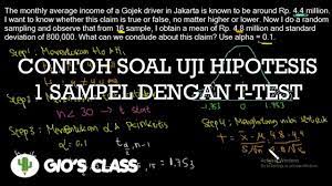 Contoh Soal Uji Hipotesis 1 Sampel Dengan T Test Youtube