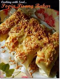 Cooking With Soul Popia Pisang Bakar Memasak Makanan Resep Makanan