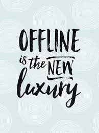 Opera mini 4.1 beta lets you have the. Quote Offline Is The New Luxury Work Motivational Quotes Good Life Quotes Luxury Quotes