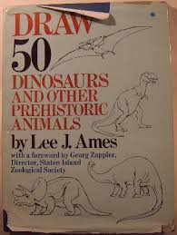 Maybe you would like to learn more about one of these? 9780385111355 Draw 50 Dinosaurs And Other Prehistoric Animals Abebooks Ames Lee J 0385111355