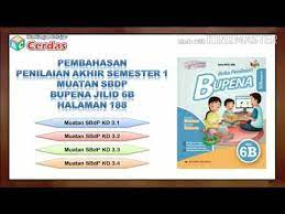 Jual bupena 5a 5b 5c 5d revisi 2017 erlangga buku soal tematik sd kelas 5 kota surabaya joy books tokopedia. Bupena 6b Hal 188 Kunci Jawaban Dan Pembahasan Penilaian Akhir Semester Muatan Sbdp Kelas 6 Youtube