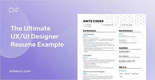 Discover the best cv maker apps for your android or ios device and create an outstanding curriculum vitae. Ux Ui Designer Resume 8 Step Guide To Get Hired